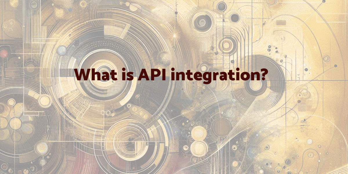 API Integration Explained: How It Powers Modern Software Systems