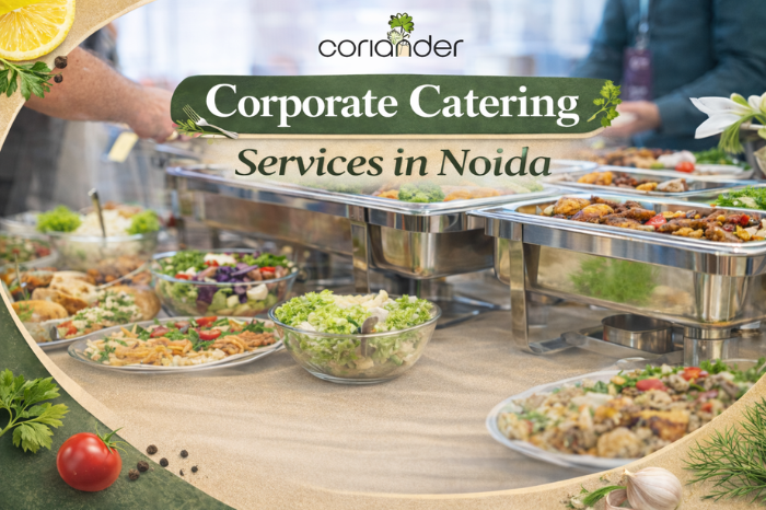 Best Corporate Catering Services in Noida