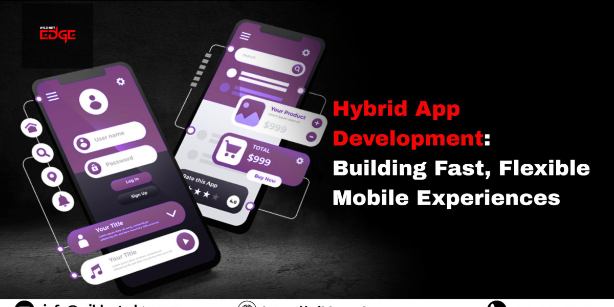 Hybrid App Development: Building Fast, Flexible Mobile Experiences