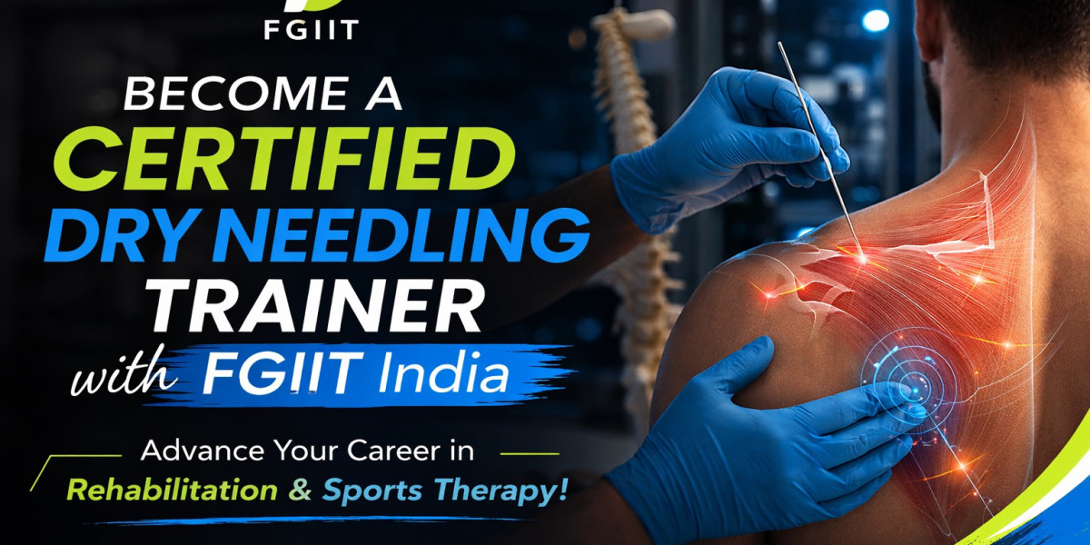 Become a Certified Dry Needling Trainer with FGIIT India