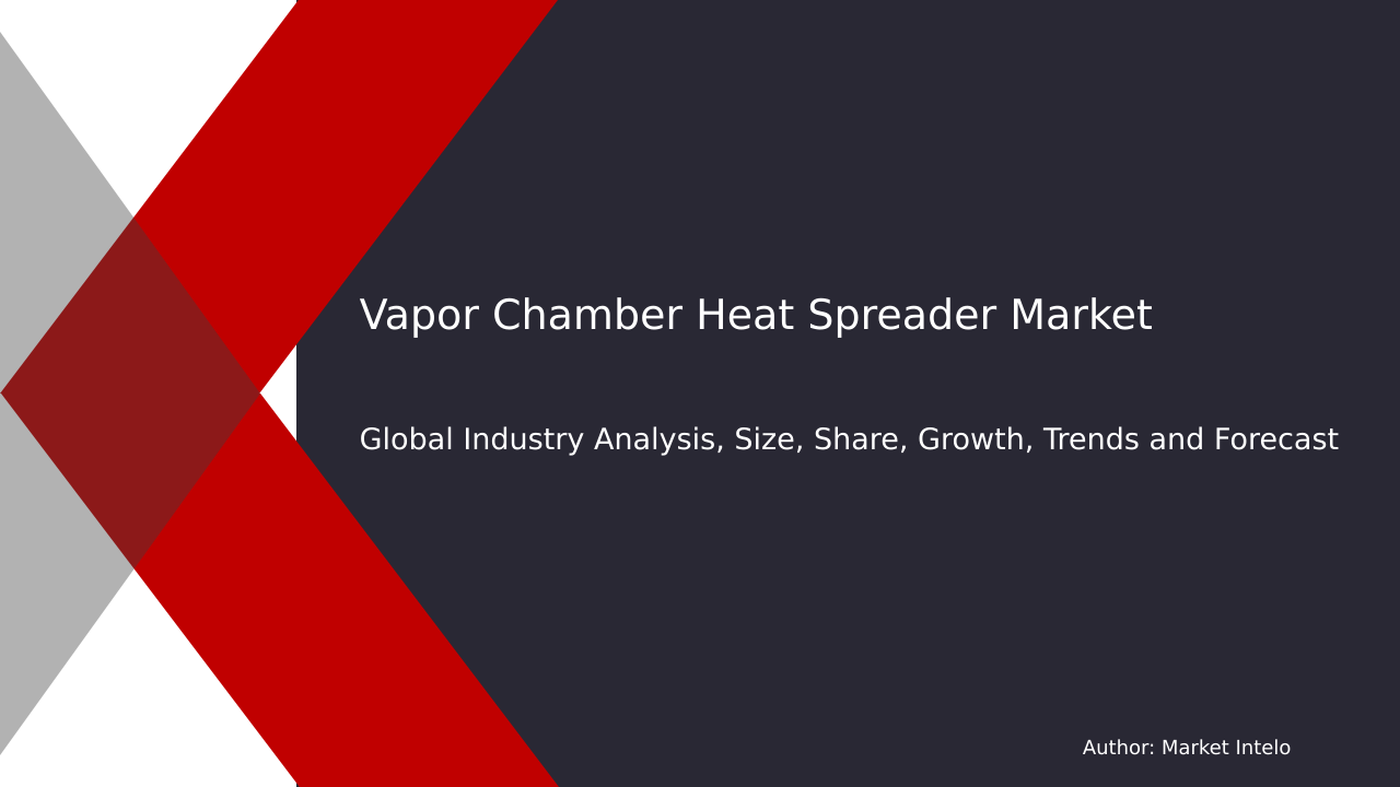 Vapor Chamber Heat Spreader Market Research Report 2033