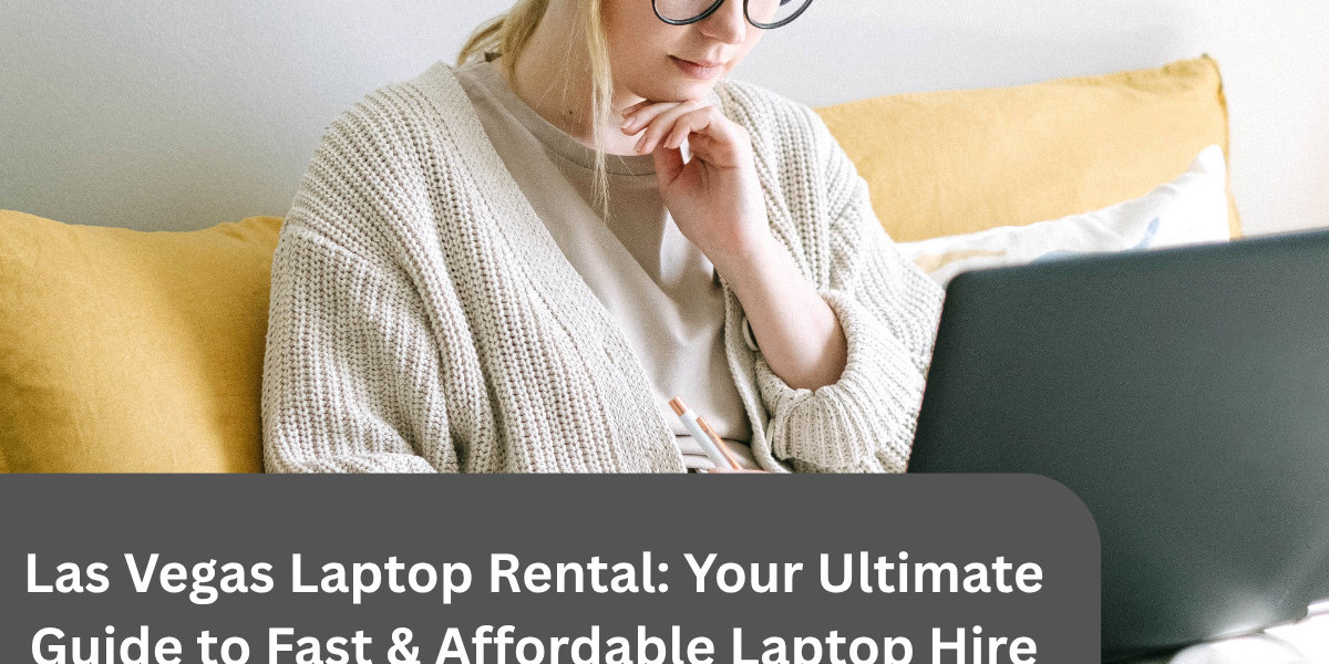 Las Vegas Laptop Rental: Your Ultimate Guide to Fast & Affordable Laptop Hire in Las Vegas USA.