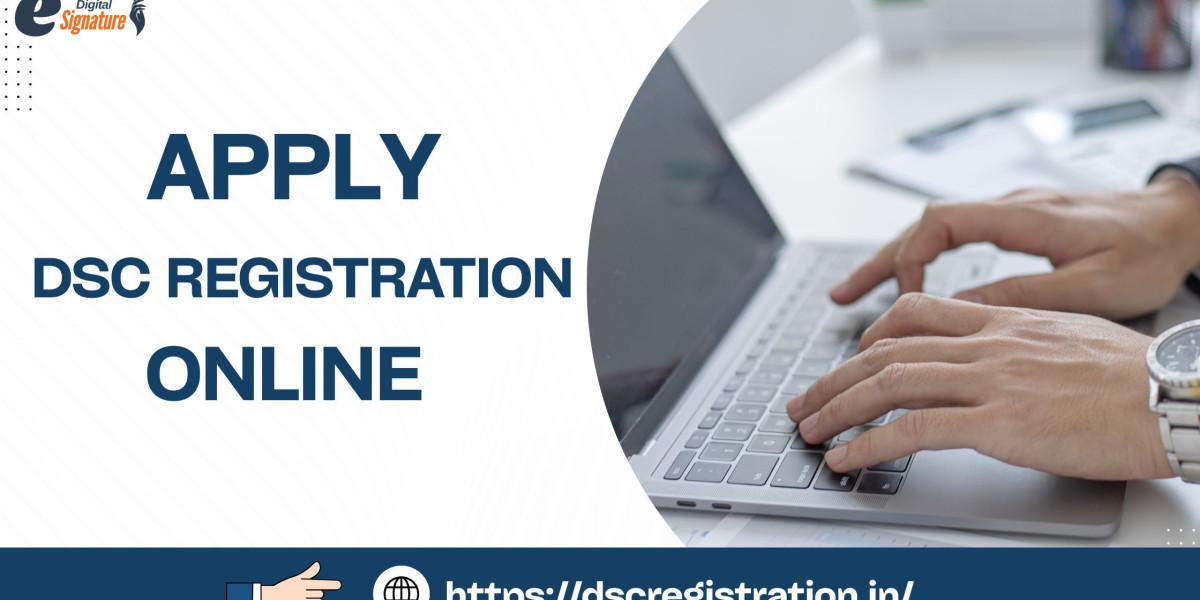 Apply DSC Registration Online Seamlessly and Easily