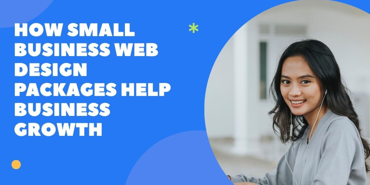 How Small Business Web Design Packages Help Business Growth