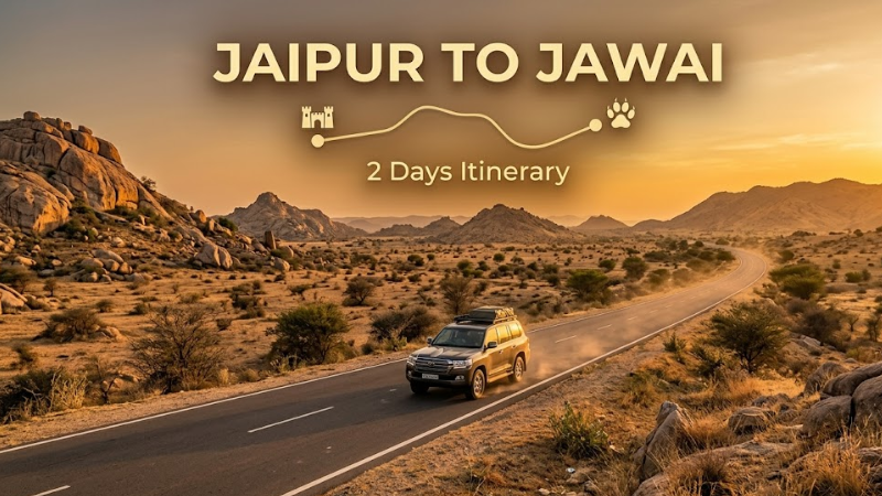 Jaipur to Jawai Weekend Trip – Complete Travel Guide for 2 Days – Thour Nature Resorts