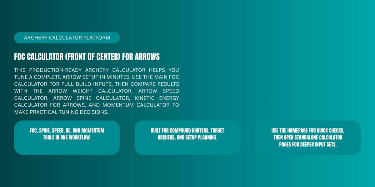 The Complete Guide to FOC and Arrow Speed Calculators in Archery