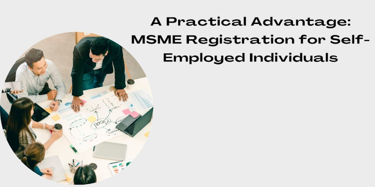 A Practical Advantage: MSME Registration for Self-Employed Individuals