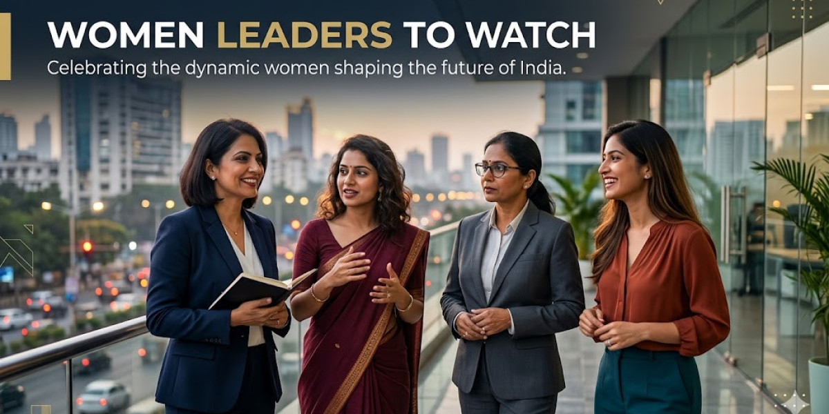 Women Leaders to Watch: Inspiring Change and Shaping the Future