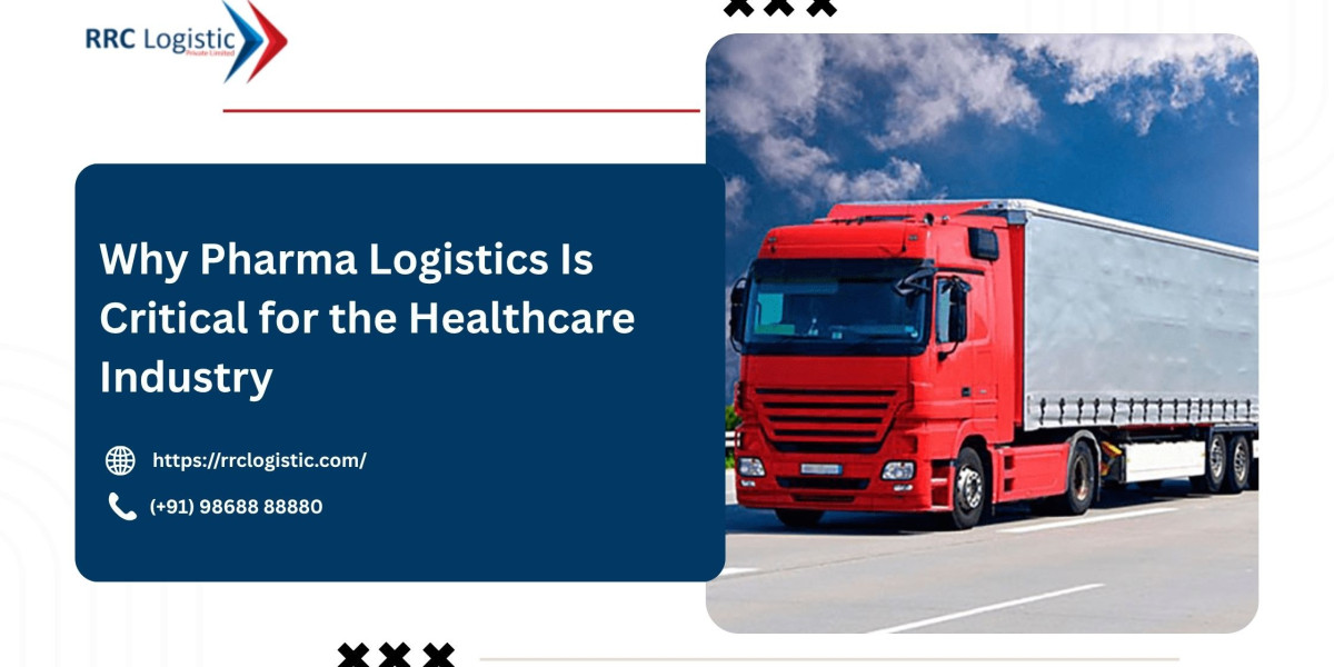 Why Pharma Logistics Is Critical for the Healthcare Industry