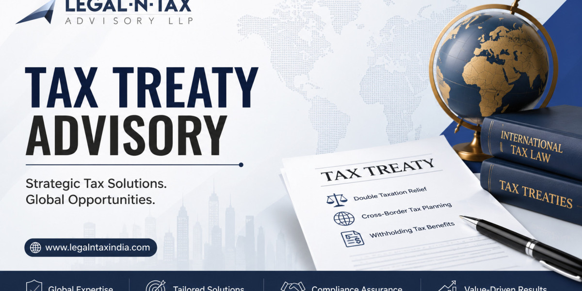 Tax Treaty Advisory in Delhi | Legal-N-Tax