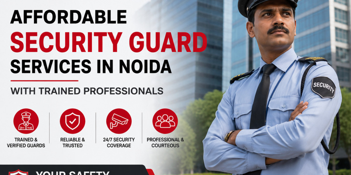Affordable Security Guard Services in Noida with Trained Professionals
