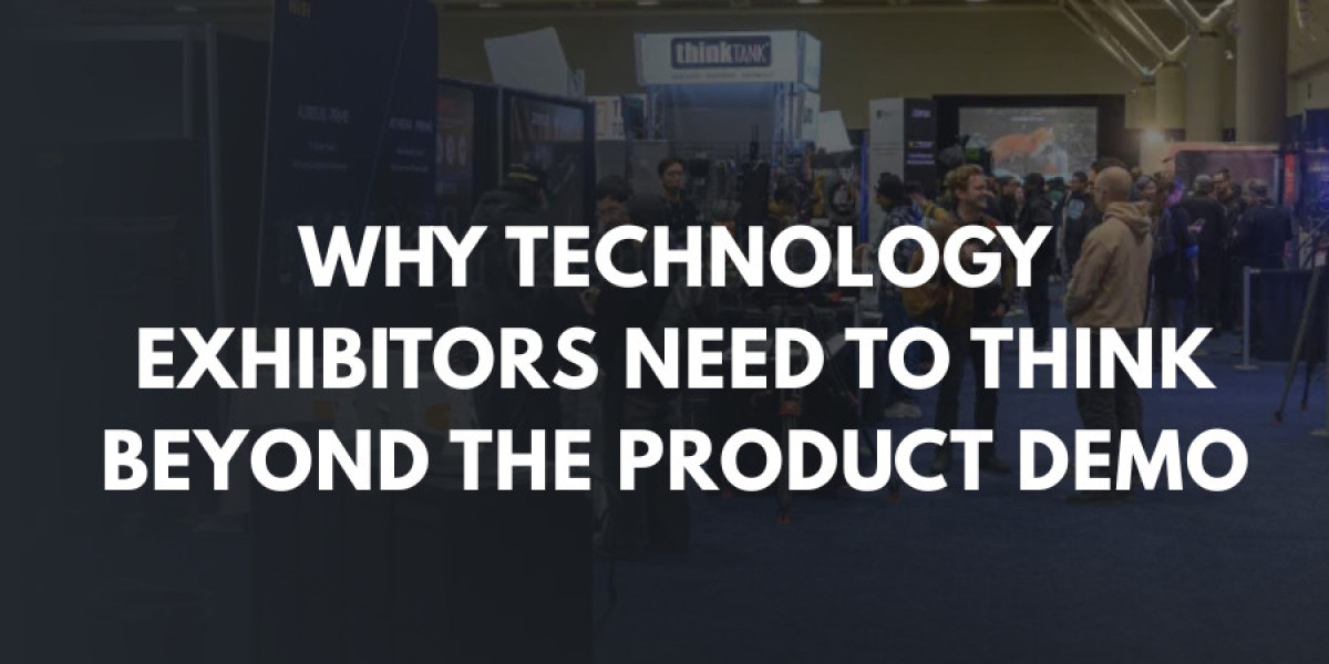 Why Technology Exhibitors Need to Think Beyond the Product Demo