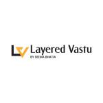 Layered Vastu