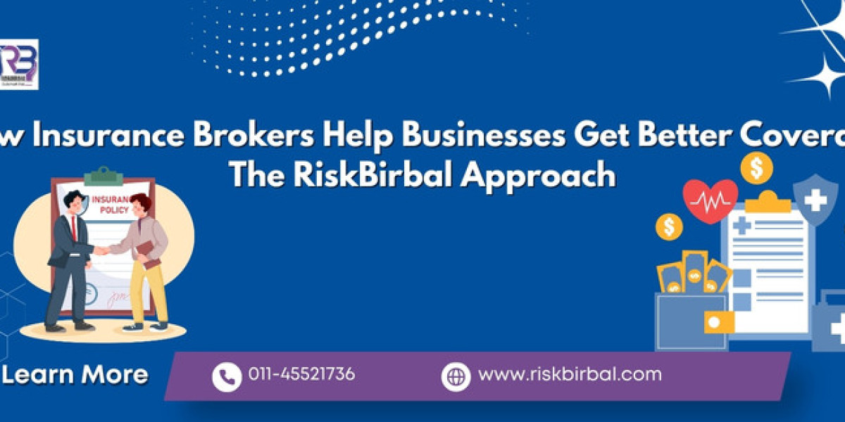 How Insurance Brokers Help Businesses Get Better Coverage: The RiskBirbal Approach