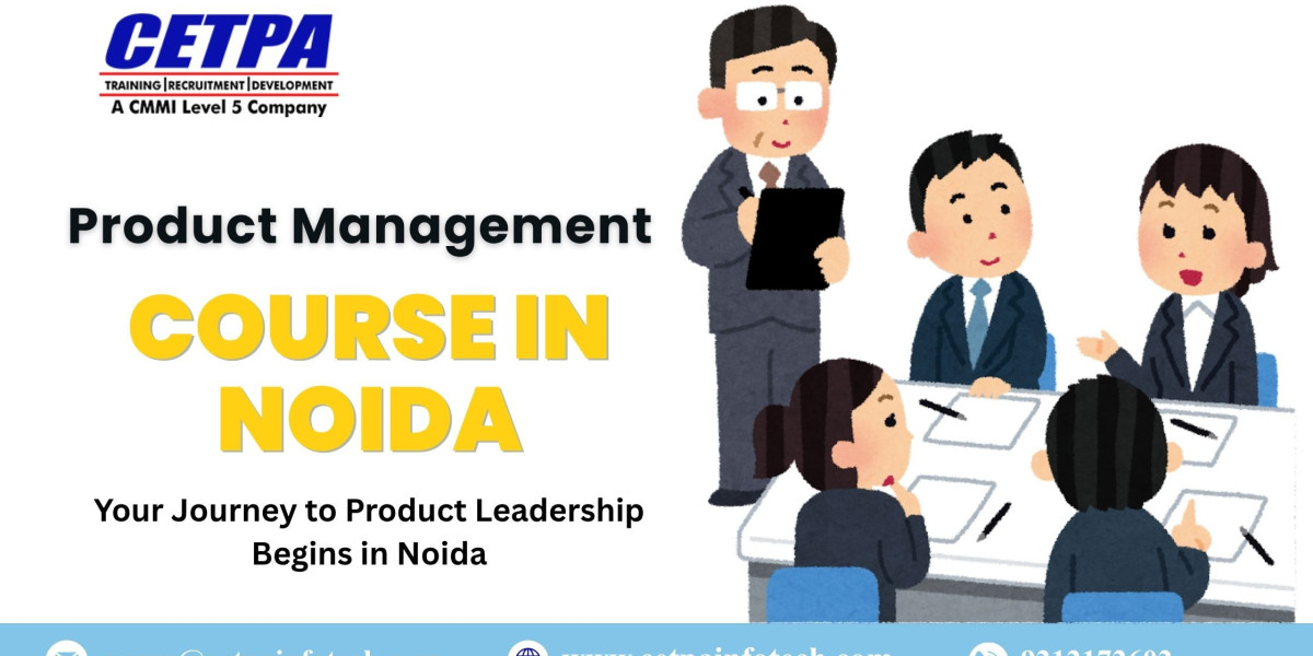 Product Management Certification Course in Noida Build Job-Ready Product Skills
