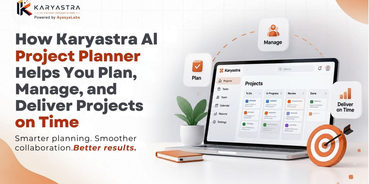 How Karyastra AI Project Planner Helps You Plan, Manage, and Deliver Projects on Time