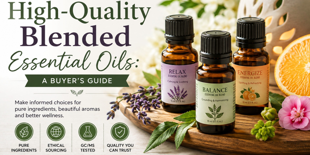 How to Choose High-Quality Blended Essential Oils: A Buyer’s Guide
