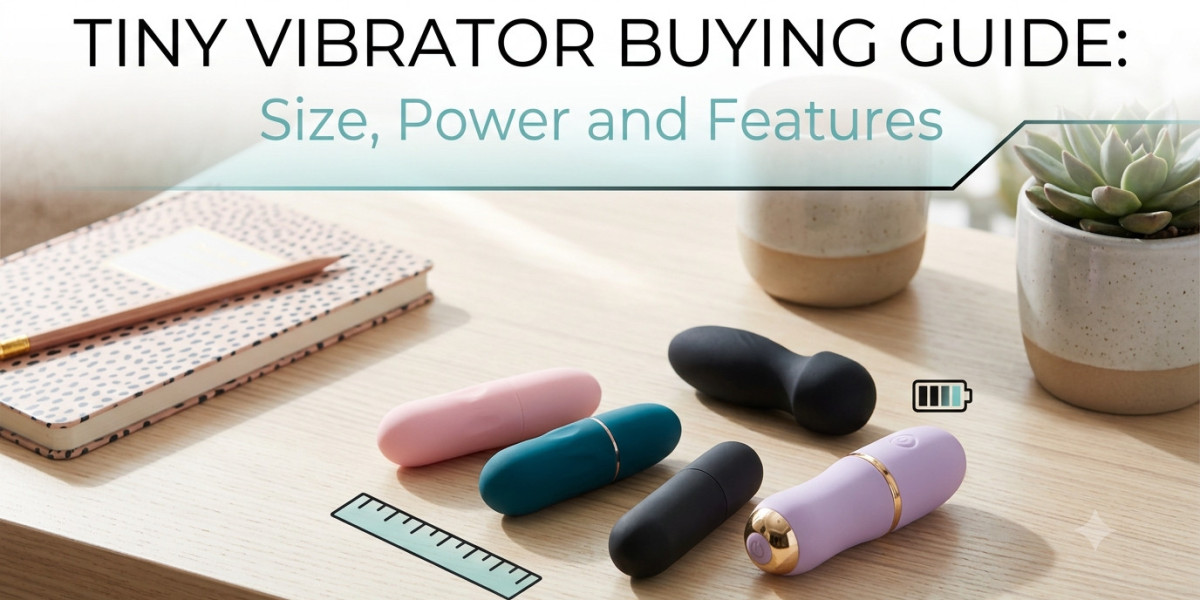 Tiny Vibrator Buying Guide: Size, Power and Features