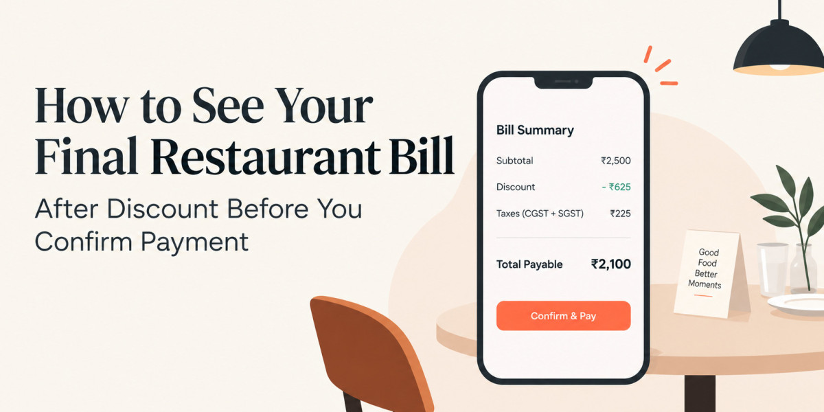 How to See Your Final Restaurant Bill After Discount Before You Confirm Payment