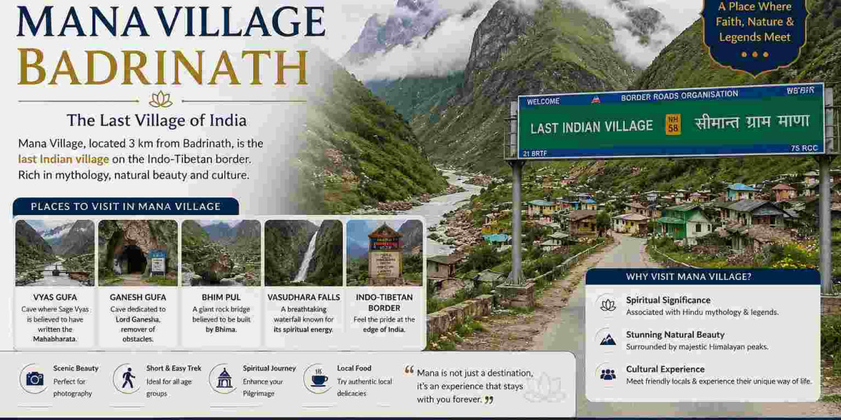 Mana Village Badrinath Travel Guide 2026