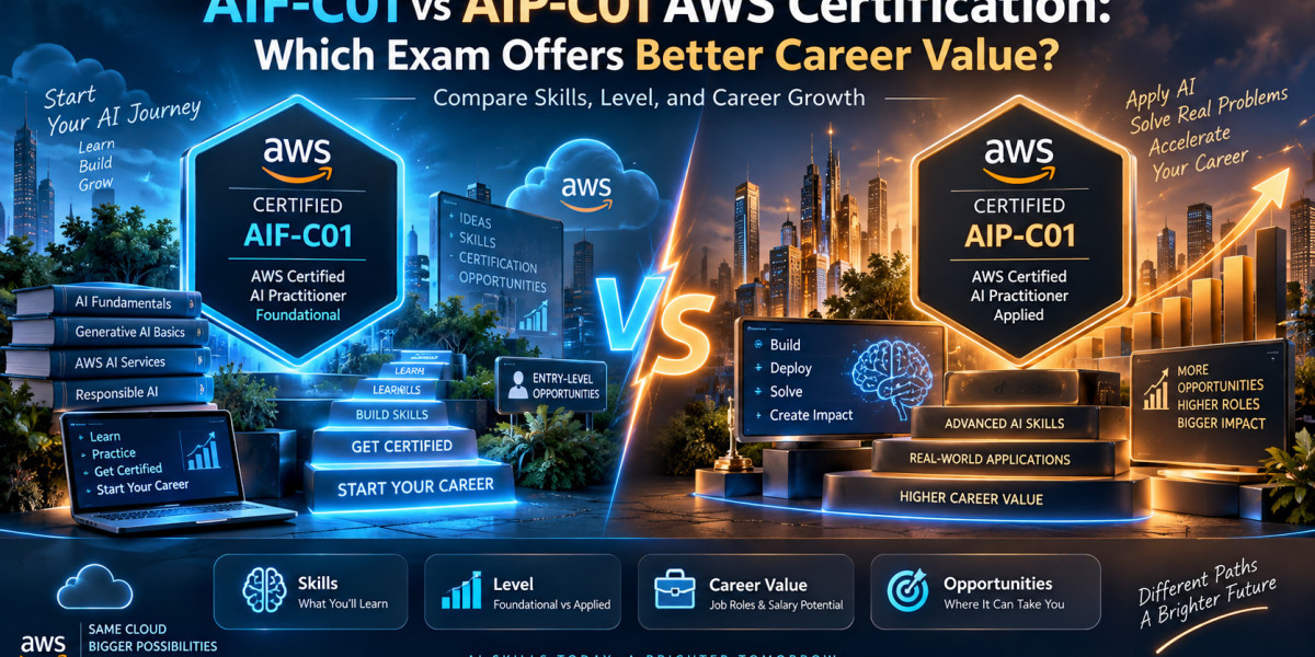 AIF-C01 vs AIP-C01 AWS Certification: Which Exam Offers Better Career Value?